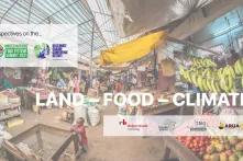 Land-Food-Climate: Climate Resilience Through the Right to Food