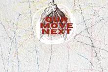 Our Move Next