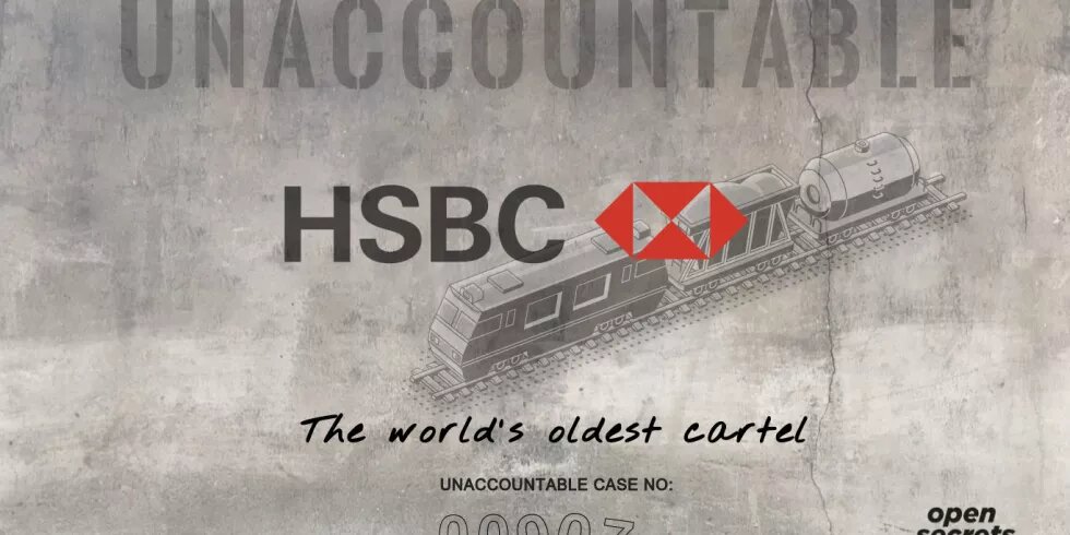 HSBC: The World's Oldest Cartel